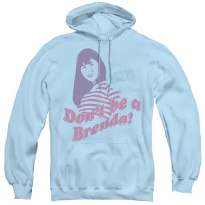 90210 Dont Be A Brenda Mens Hoodie Light Blue