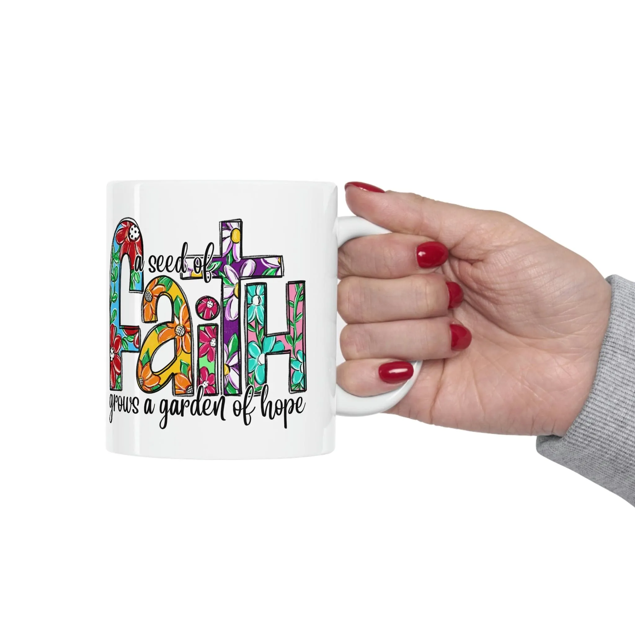 A Seed of Faith 11oz Mug