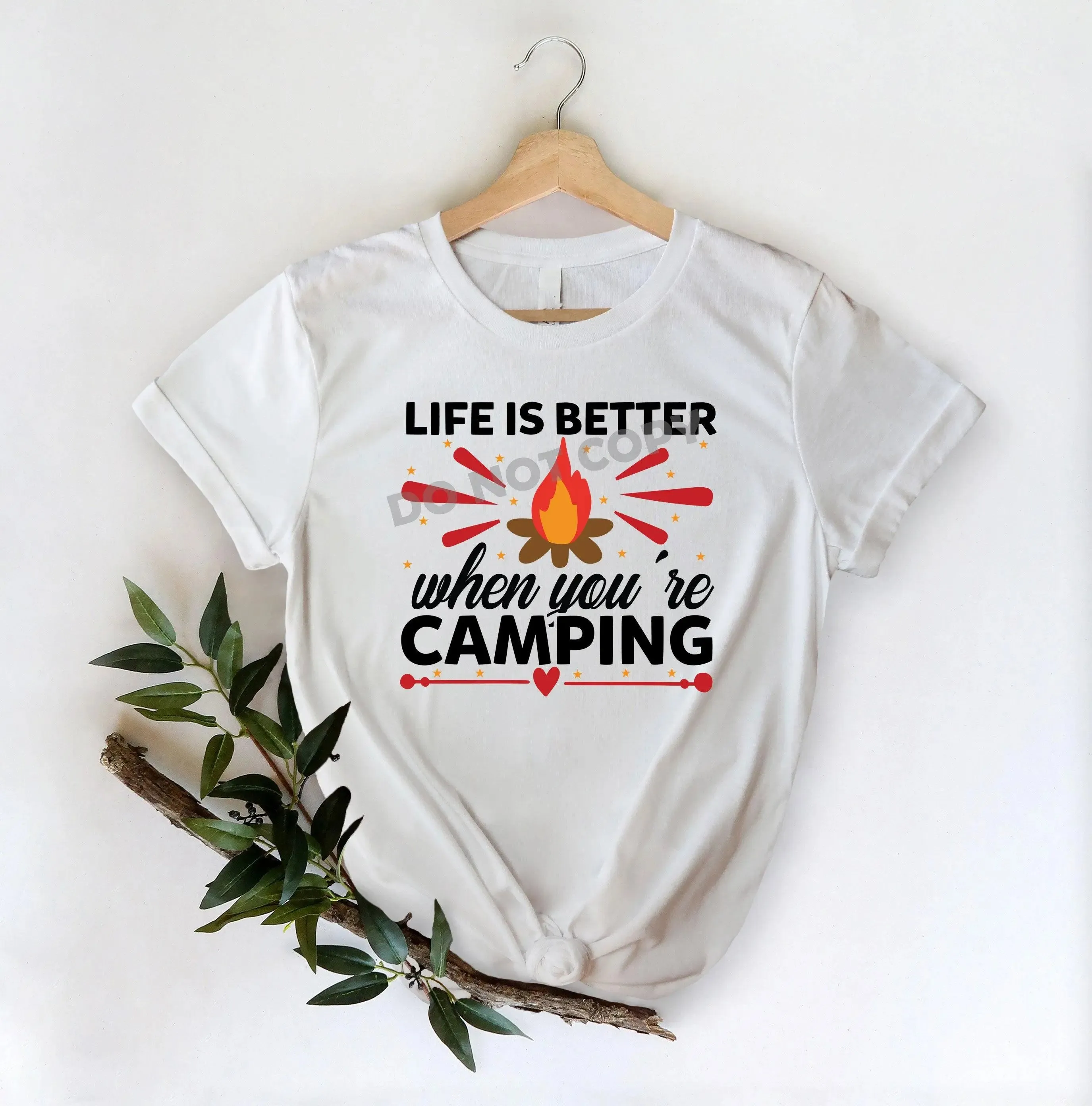 Life Is Better When You're Camping - DTF Transfer