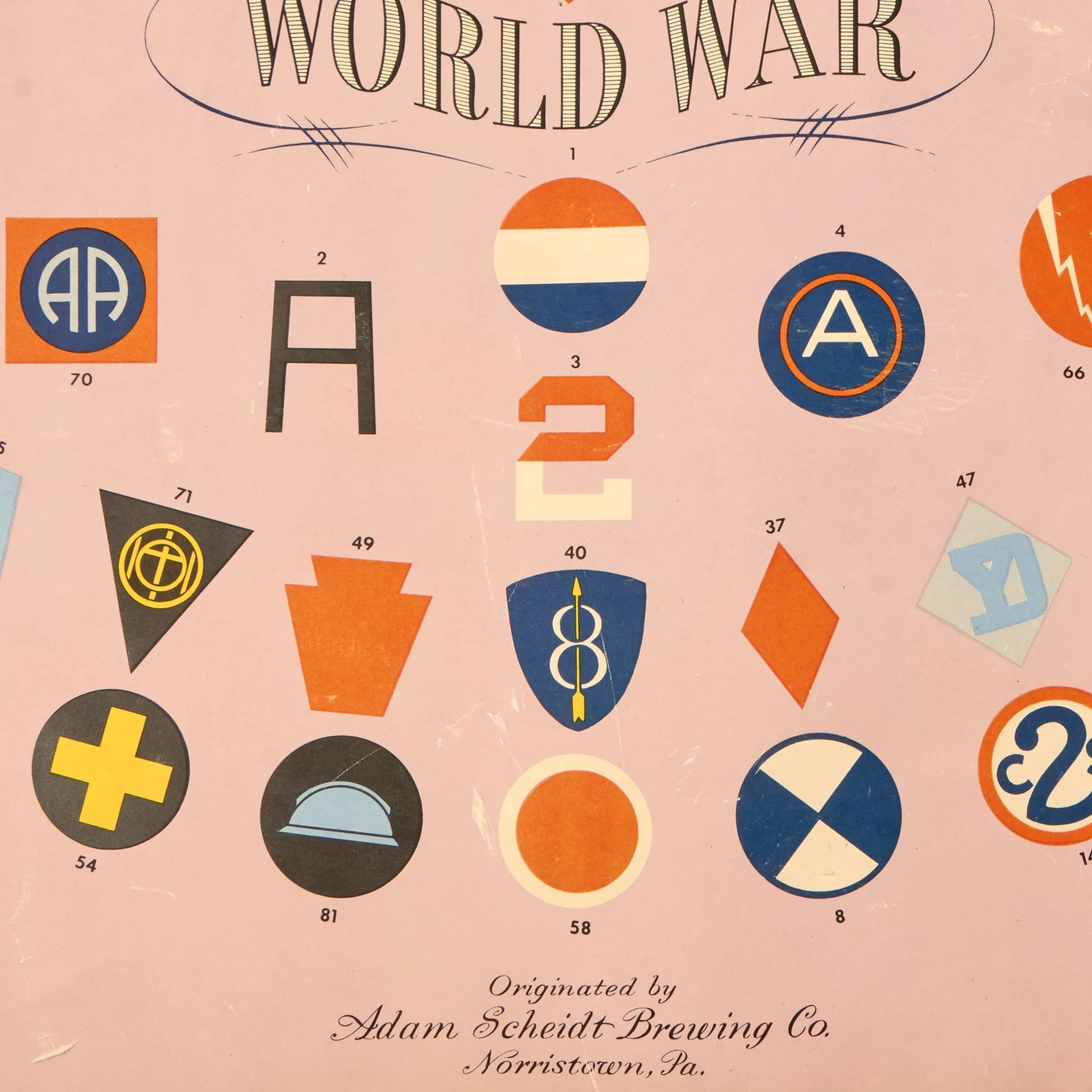 Original U.S. WWI Rare Poster of Insignia of the American Expeditionary Forces - Printed by Adam Scheidt Brewing Co. in 1940 - 20¼” x 27”