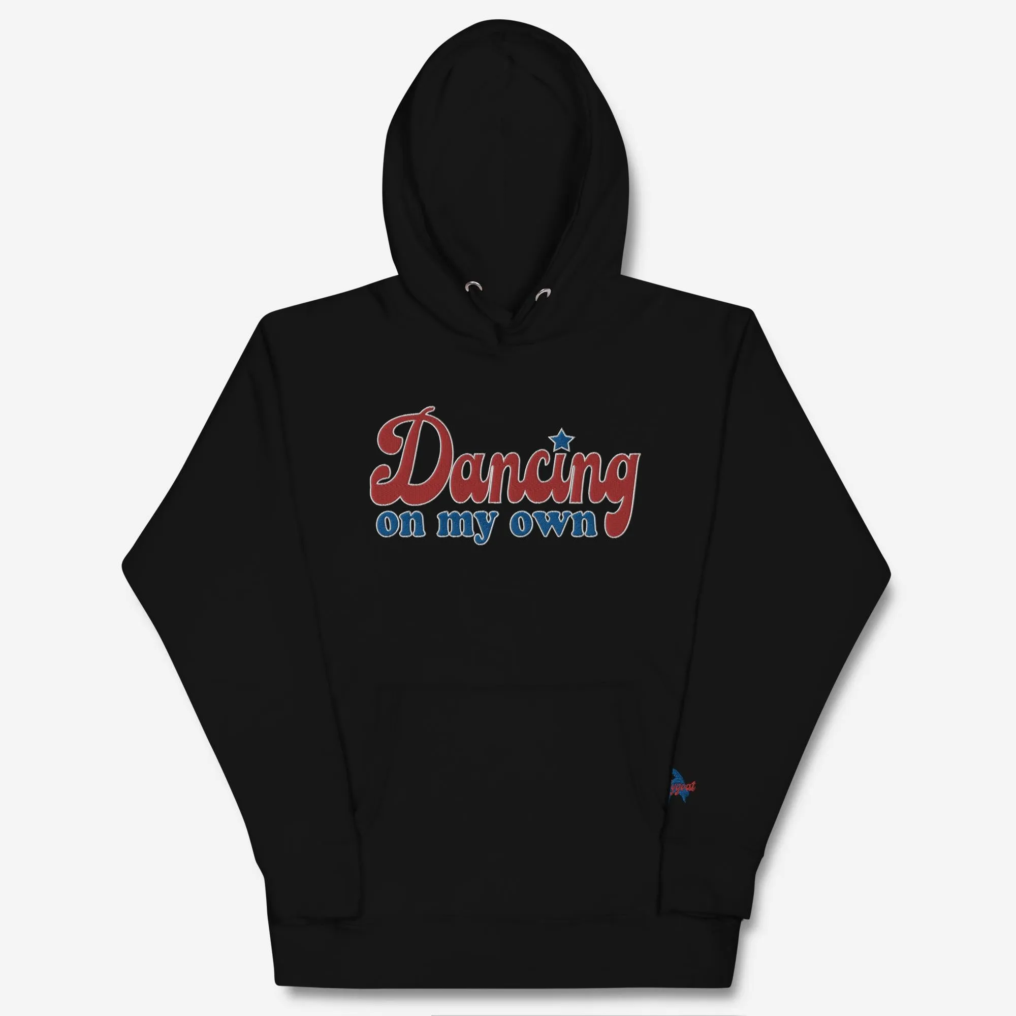 "Dancing On My Own" Embroidered Hoodie